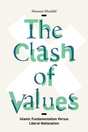 Moaddel | The Clash of Values | Buch | 978-0-231-19383-2 | sack.de