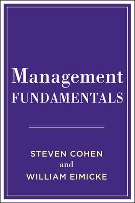 Cohen / Eimicke | Management Fundamentals | Buch | 978-0-231-19449-5 | sack.de