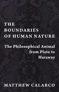 Calarco |  The Boundaries of Human Nature | Buch |  Sack Fachmedien