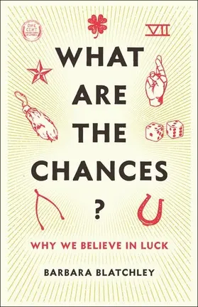 Blatchley | What Are the Chances? | Buch | 978-0-231-19868-4 | sack.de