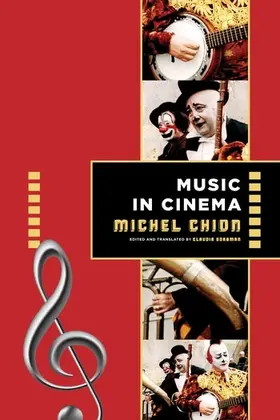 Chion |  Music in Cinema | Buch |  Sack Fachmedien