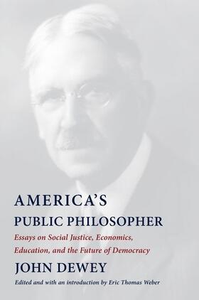 Dewey / Weber | America's Public Philosopher | Buch | sack.de