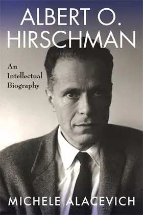 Alacevich |  Albert O. Hirschman | Buch |  Sack Fachmedien