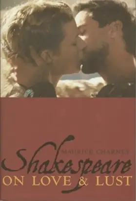 Charney |  Shakespeare on Love and Lust | eBook | Sack Fachmedien