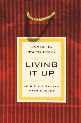 Twitchell |  Living It Up | eBook | Sack Fachmedien