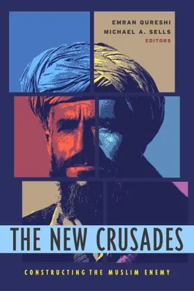 Qureshi / Sells |  The New Crusades | eBook | Sack Fachmedien