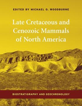 Woodburne | Late Cretaceous and Cenozoic Mammals of North America | E-Book | sack.de