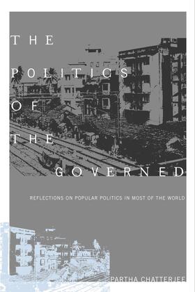 Chatterjee | The Politics of the Governed | E-Book | sack.de