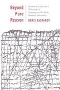 Gasparov |  Beyond Pure Reason | eBook | Sack Fachmedien