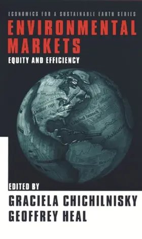 Chichilnisky / Heal |  Environmental Markets | eBook | Sack Fachmedien