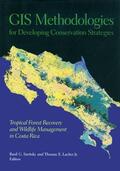 Savitsky / Lacher , Jr. / Lacher |  GIS Methodologies for Developing Conservation Strategies | eBook | Sack Fachmedien
