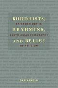 Arnold |  Buddhists, Brahmins, and Belief | eBook | Sack Fachmedien