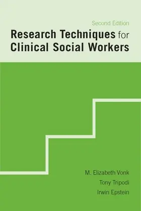Vonk / Tripodi / Epstein |  Research Techniques for Clinical Social Workers | eBook | Sack Fachmedien
