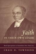 Townsend |  Faith in Their Own Color | eBook | Sack Fachmedien