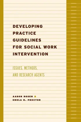 Rosen / Proctor |  Developing Practice Guidelines for Social Work Intervention | eBook | Sack Fachmedien