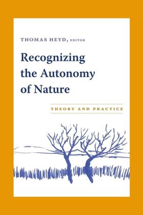 Heyd | Recognizing the Autonomy of Nature | E-Book | sack.de