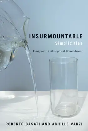 Casati / Varzi |  Insurmountable Simplicities | eBook | Sack Fachmedien