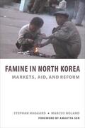 Haggard / Noland |  Famine in North Korea | eBook | Sack Fachmedien