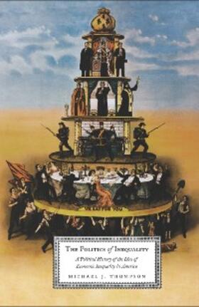 Thompson |  The Politics of Inequality | eBook | Sack Fachmedien