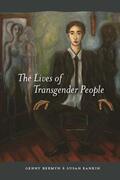 Beemyn / Rankin |  The Lives of Transgender People | eBook | Sack Fachmedien