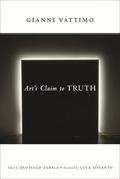 Vattimo / Zabala |  Art’s Claim to Truth | eBook | Sack Fachmedien