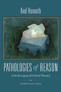 Honneth |  Pathologies of Reason | eBook | Sack Fachmedien