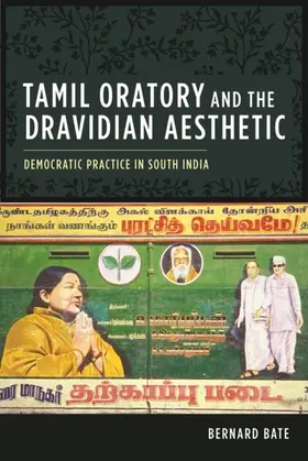 Bate |  Tamil Oratory and the Dravidian Aesthetic | eBook | Sack Fachmedien
