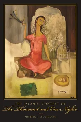al-Musawi |  The Islamic Context of The Thousand and One Nights | eBook | Sack Fachmedien