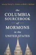 Givens / Neilson |  The Columbia Sourcebook of Mormons in the United States | eBook | Sack Fachmedien