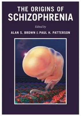 Brown / Patterson |  The Origins of Schizophrenia | eBook | Sack Fachmedien