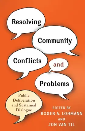 Lohmann / Van Til |  Resolving Community Conflicts and Problems | eBook | Sack Fachmedien
