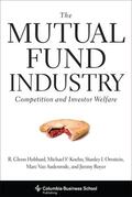 Hubbard / Koehn / Ornstein |  The Mutual Fund Industry | eBook | Sack Fachmedien