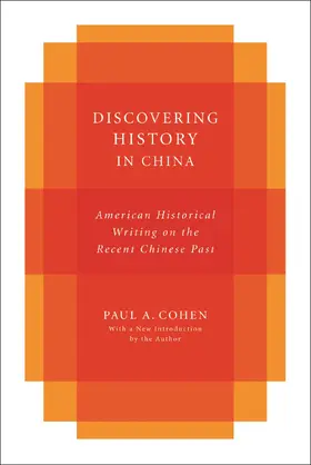 Cohen |  Discovering History in China | eBook | Sack Fachmedien