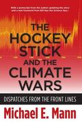 Mann |  The Hockey Stick and the Climate Wars | eBook | Sack Fachmedien