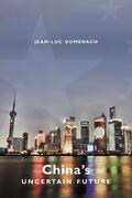 Domenach |  China's Uncertain Future | eBook | Sack Fachmedien