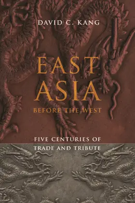 Kang |  East Asia Before the West | eBook | Sack Fachmedien
