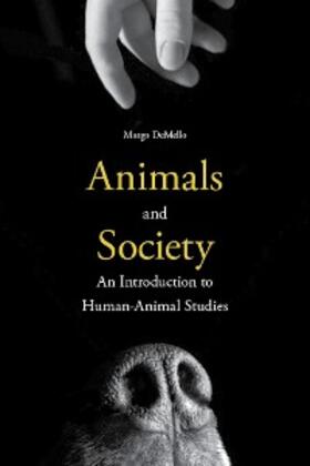 DeMello |  Animals and Society | eBook | Sack Fachmedien