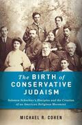 Cohen |  The Birth of Conservative Judaism | eBook | Sack Fachmedien