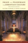 Turner |  Image and Pilgrimage in Christian Culture | eBook | Sack Fachmedien