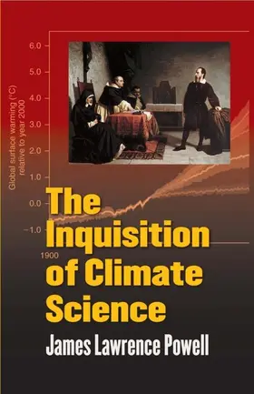 Powell |  The Inquisition of Climate Science | eBook | Sack Fachmedien