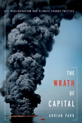 Parr |  The Wrath of Capital | eBook | Sack Fachmedien
