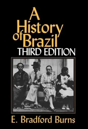 Burns |  A History of Brazil | eBook | Sack Fachmedien