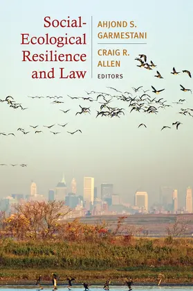 Garmestani / Allen |  Social-Ecological Resilience and Law | eBook | Sack Fachmedien