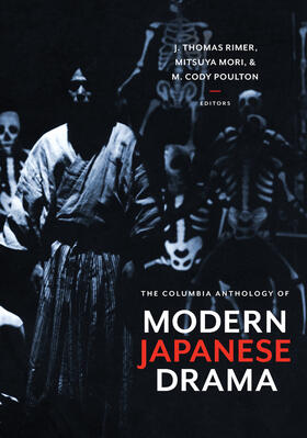 Rimer / Mori / Poulton |  The Columbia Anthology of Modern Japanese Drama | eBook | Sack Fachmedien