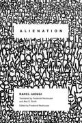 Jaeggi / Neuhouser |  Alienation | eBook | Sack Fachmedien