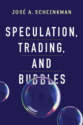 Scheinkman |  Speculation, Trading, and Bubbles | eBook | Sack Fachmedien