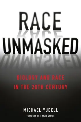Yudell |  Race Unmasked | eBook | Sack Fachmedien