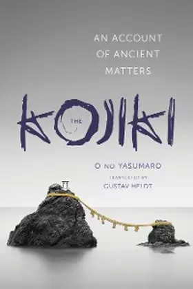 O |  The Kojiki | eBook | Sack Fachmedien