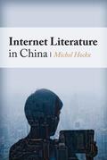 Hockx |  Internet Literature in China | eBook | Sack Fachmedien