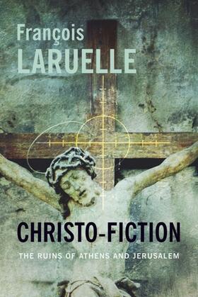 Laruelle |  Christo-Fiction | eBook | Sack Fachmedien